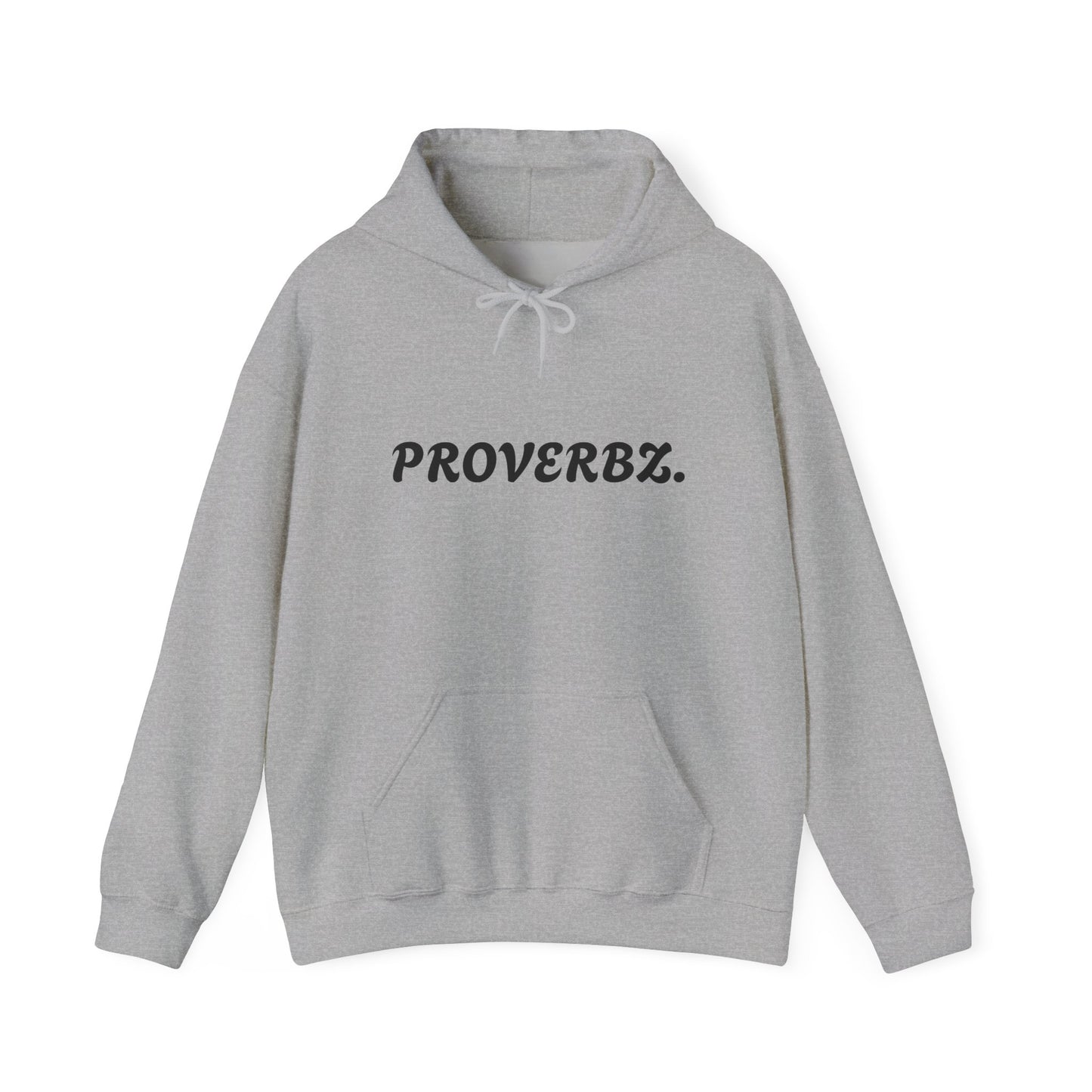 Proverb Inspired Unisex Hoodie - Cozy Sweatshirt for Everyday Comfort, Gift for Friends, Thoughtful Sayings, Casual Wear