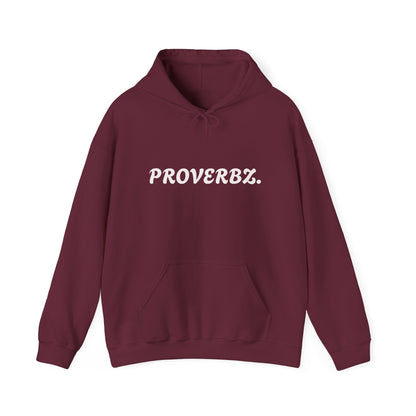 Proverb Inspired Unisex Hoodie - Cozy Sweatshirt for Everyday Comfort, Gift for Friends, Thoughtful Sayings, Casual Wear