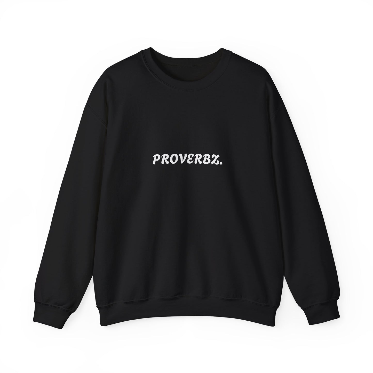 Proverbz Unisex Heavy Blend Crewneck Sweatshirt | Cozy Inspirational Apparel, Gift for Friends, Trendy Casual Wear, Fall Fashion