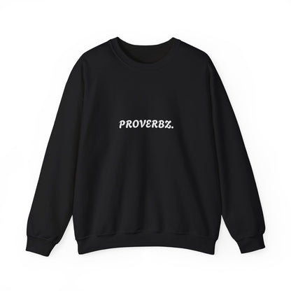 Proverbz Unisex Heavy Blend Crewneck Sweatshirt | Cozy Inspirational Apparel, Gift for Friends, Trendy Casual Wear, Fall Fashion