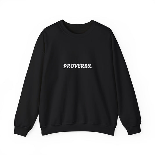 Proverbz Unisex Heavy Blend Crewneck Sweatshirt | Cozy Inspirational Apparel, Gift for Friends, Trendy Casual Wear, Fall Fashion