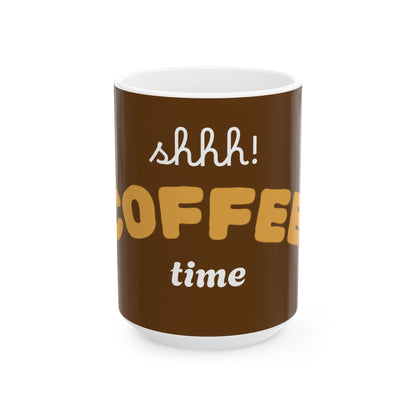 Coffee Time Ceramic Mug - Perfect Gift for Coffee Lovers, Home Office Essentials, Birthday Present, Relaxation, Fun Kitchen Decor