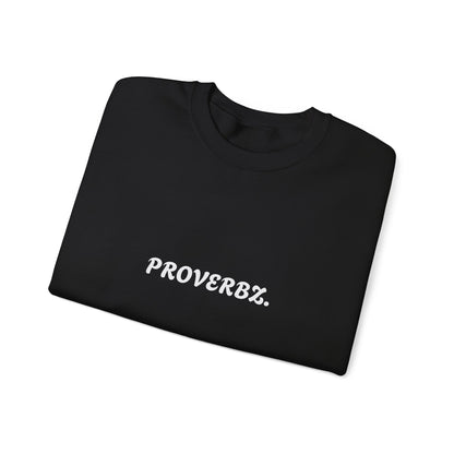 Proverbz Unisex Heavy Blend Crewneck Sweatshirt | Cozy Inspirational Apparel, Gift for Friends, Trendy Casual Wear, Fall Fashion