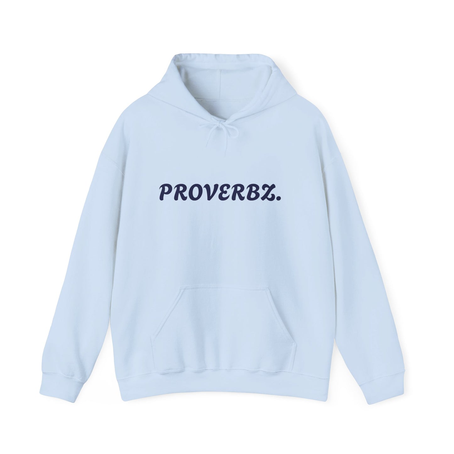 Proverb Inspired Unisex Hoodie - Cozy Sweatshirt for Everyday Comfort, Gift for Friends, Thoughtful Sayings, Casual Wear