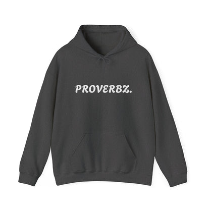 Proverb Inspired Unisex Hoodie - Cozy Sweatshirt for Everyday Comfort, Gift for Friends, Thoughtful Sayings, Casual Wear